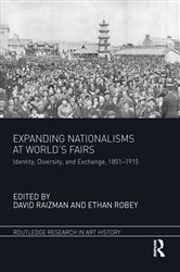 Book cover of Expanding Nationalisms at World's Fairs by David Raizman