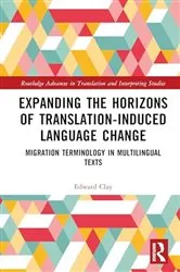 Book cover of Expanding the Horizons of Translation-Induced Language Change by Unknown