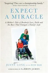 Book cover of Expect a Miracle by Jenny Long
