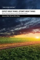 Book cover of Expect Great Things, Attempt Great Things by Allen Yeh