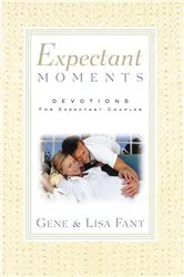 Book cover of Expectant Moments by Gene Fant