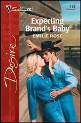 Book cover of Expecting Brand's Baby by Emilie Rose