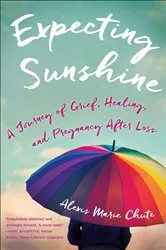 Book cover of Expecting Sunshine by Unknown