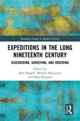 Book cover of Expeditions in the Long Nineteenth Century by Jörn Happel