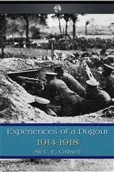 Book cover of Experiences of a Dugout by C. E. Callwell