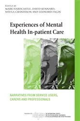 Book cover of Experiences of Mental Health In-patient Care by Mark Hardcastle