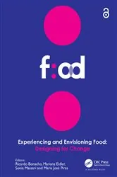 Book cover of Experiencing and Envisioning Food by N/A