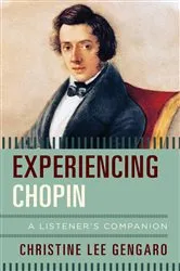 Book cover of Experiencing Chopin by Christine Lee Gengaro