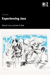 Book cover of Experiencing Jazz (3rd ed.) by Richard J. Lawn