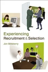 Book cover of Experiencing Recruitment and Selection by Jon Billsberry