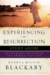 Book cover of Experiencing the Resurrection Study Guide by Henry Blackaby