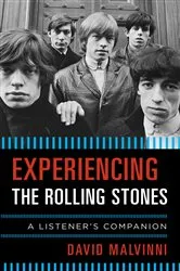 Book cover of Experiencing the Rolling Stones by David Malvinni