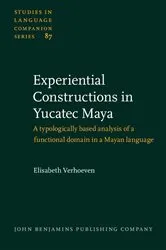 Book cover of Experiential Constructions in Yucatec Maya by Elisabeth Verhoeven