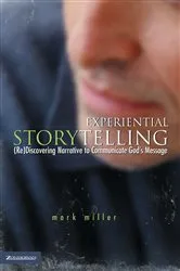 Book cover of Experiential Storytelling by Mark Miller