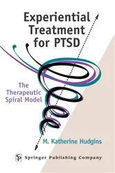 Book cover of Experiential Treatment For PTSD by M. Katherine Hudgins