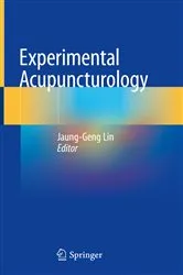 Book cover of Experimental Acupuncturology by Jaung-Geng Lin