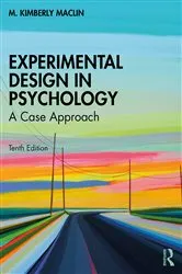 Book cover of Experimental Design in Psychology (10th ed.) by M. Kimberly MacLin