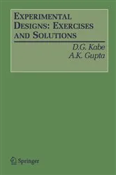 Book cover of Experimental Designs: Exercises and Solutions by D. G. Kabe