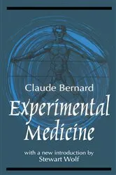 Book cover of Experimental Medicine by Claude Bernard