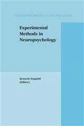 Book cover of Experimental Methods in Neuropsychology by Kenneth Hugdahl