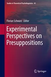 Book cover of Experimental Perspectives on Presuppositions by Unknown