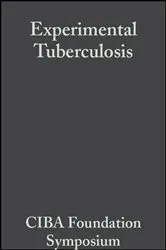 Book cover of Experimental Tuberculosis by G. E. W. Wolstenholme