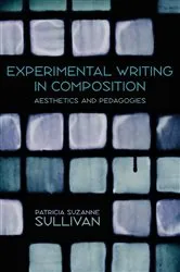 Book cover of Experimental Writing in Composition by Unknown