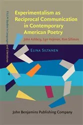 Book cover of Experimentalism as Reciprocal Communication in Contemporary American Poetry by Elina Siltanen
