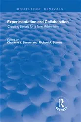 Book cover of Experimentation and Collaboration by Charlene N. Simser