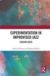 Book cover of Experimentation in Improvised Jazz by Andrys Onsman