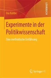 Book cover of Experimente in der Politikwissenschaft by Ina Kubbe