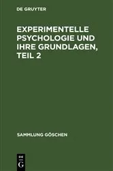 Book cover of Experimentelle Psychologie und ihre Grundlagen, Teil 2 (2nd ed.) by Unknown