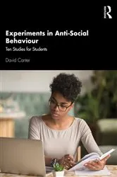 Book cover of Experiments in Anti-Social Behaviour by David Canter
