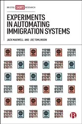 Book cover of Experiments in Automating Immigration Systems by Unknown