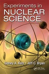 Book cover of Experiments in Nuclear Science by Sidney A. Katz