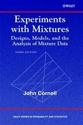 Book cover of Experiments with Mixtures (3rd ed.) by John A. Cornell