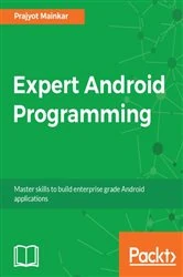Book cover of Expert Android Programming by Prajyot Mainkar