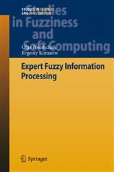 Book cover of Expert Fuzzy Information Processing by Olga Poleshchuk