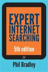 Book cover of Expert Internet Searching (5th ed.) by Phil Bradley