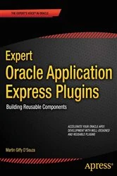 Book cover of Expert Oracle Application Express Plugins by Martin DSouza