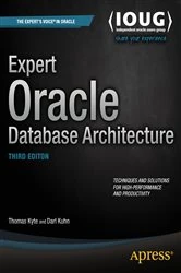 Book cover of Expert Oracle Database Architecture (3rd ed.) by Thomas Kyte