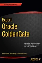 Book cover of Expert Oracle GoldenGate by Ben Prusinski