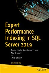 Book cover of Expert Performance Indexing in SQL Server 2019 (3rd ed.) by Jason Strate