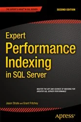 Book cover of Expert Performance Indexing in SQL Server (2nd ed.) by Jason Strate
