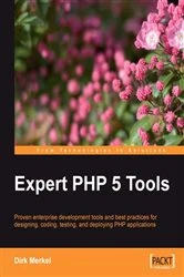 Book cover of Expert PHP 5 Tools by Dirk Merkel