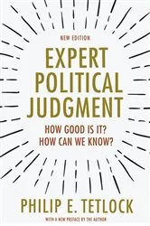 Book cover of Expert Political Judgment by Philip E. Tetlock