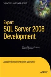 Book cover of Expert SQL Server 2008 Development by Alastair Aitchison