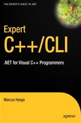 Book cover of Expert Visual C++/CLI by Marcus Heege
