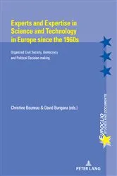 Book cover of Experts and Expertise in Science and Technology in Europe since the 1960s by Unknown
