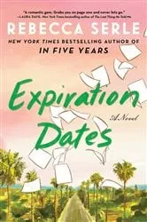 Book cover of Expiration Dates by Rebecca Serle